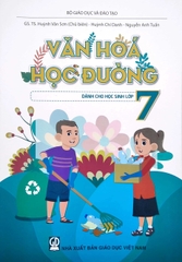 Văn hóa học đường dành cho học sinh lớp 7
