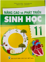 NÂNG CAO VÀ PHÁT TRIỂN SINH HỌC 11 (CTM)
