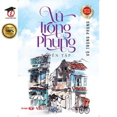 VHKĐ- Vũ trọng phụng tuyển tập (2024-115k)