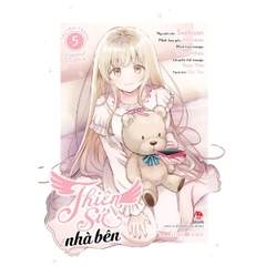 Thiên sứ nhà bên- Tập 5( Manga)- Limited Edition