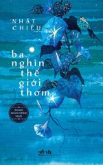 Ba nghìn thế giới thơm (quyển)