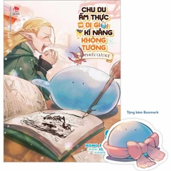 Chu du ẩm thực tại Dị giới với kĩ năng không tưởng- Sui phiêu lưu ký - Tập 8