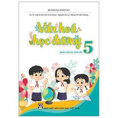 Văn hóa học đường dành cho học sinh lớp 5