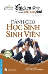 Chicken soup for the soul dành cho học sinh sinh viên
