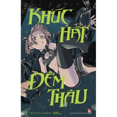 Khúc hát đêm thâu - tập 2