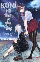 Kimo- Nữ thần sợ giao tiếp- Tập 30