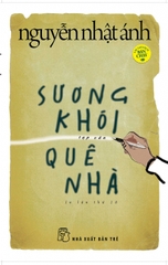 NNA. Sương khói quê nhà