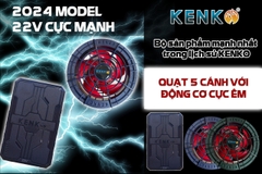 Phụ kiện quạt áo điều hoà KENKO ALPHA X5 22V mạnh nhất, công nghệ quạt siêu êm
