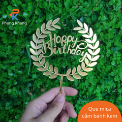 Que cắm trang trí bánh kem Phong Khang chữ happy birthday bằng mica hình vòng hoa