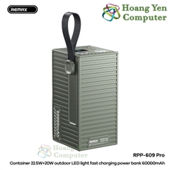 Pin Dự Phòng Remax RPP-609 Pro 60000mAh Sạc Nhanh PD20W QC22, Tích Hợp Đèn LED, Màn Hình Hiển Thị - Hoàng Yến Computer