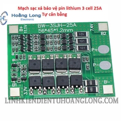 Mạch Sạc Xả Và Bảo Vệ Pin Nối Tiếp 3S 12.6V 25A