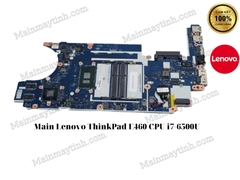 Main- Lenovo- ThinkPad- E460- CPU- i7-6500U