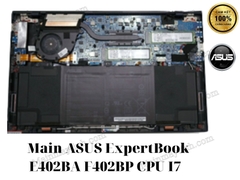 Main- ASUS- ExpertBook- E402BA- F402BP- CPU- I7