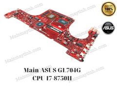 Main- ASUS- GL704G- CPU- I7-8750H