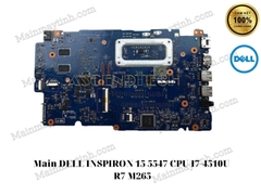 Main- DELL- INSPIRON- 15- 5547- CPU- I7-4510U- R7- M265