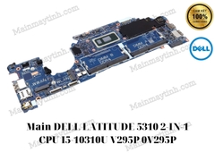 Main- DELL- LATITUDE- 5310- 2-IN-1- CPU- I5-10310U- V295P- 0V295P