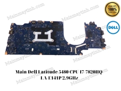 Main- Dell- Latitude- 5480- CPU- I7-7820HQ- LA-E141P- 2.9GHz