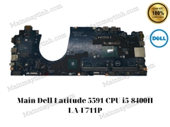 Main- Dell- Latitude- 5591- CPU- i5-8400H- LA-F711P