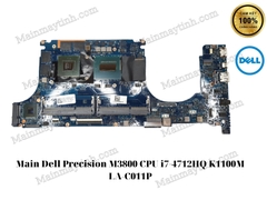 Main- Dell- Precision- M3800- CPU- i7-4712HQ- K1100M- LA-C011P