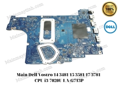 Main- Dell- Vostro- 14- 3481- 15- 3581- 17- 3781- CPU- i3-7020U- LA-G713P