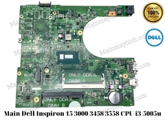 Main Dell Inspiron 15 3000 3458 3558 CPU i3-5005u