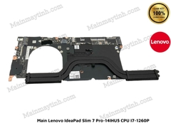 Main LAPTOP Lenovo IdeaPad Slim 7 Pro-14IHU5 CPU I7-1260P