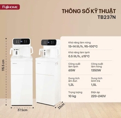 Cây nước nóng lạnh kết hợp bàn pha trà, cafe Fujihome TB237N