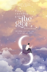 Tự cân bằng giữa thế giới hỗn độn