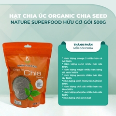 Hạt chia hữu cơ Úc Organic Chia Seed Nature Superfood gói 500g