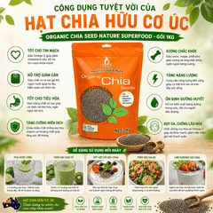 Hạt chia hữu cơ Úc Organic Chia Seed Nature Superfood gói 1kg