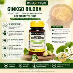 Mason Natural Ginkgo Biloba – Hỗ trợ tăng cường sức khỏe não bộ, cải thiện trí nhớ 60 viên