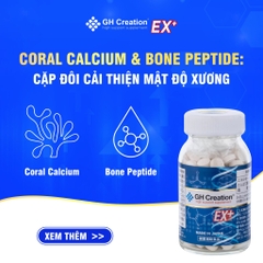 Tăng chiều cao độ tuổi từ 4 - 30 tuổi GH Creation EX + Nhật Bản giúp hỗ trợ phát triển chiều cao tự nhiên, lành tính và hiệu quả
