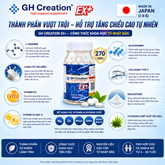 Tăng chiều cao độ tuổi từ 4 - 30 tuổi GH Creation EX + Nhật Bản giúp hỗ trợ phát triển chiều cao tự nhiên, lành tính và hiệu quả 270 viên