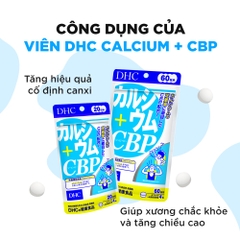 Viên uống bổ sung Canxi DHC Calcium + CBP giúp xương chắc khoẻ, giảm đau nhức xương khớp 30 ngày 120 viên