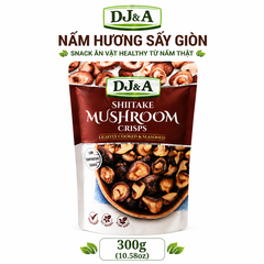 Nấm Hương Sấy Giòn DJ&A Shiitake Mushroom Crisps 300g snack ăn vặt heatthy lành mạnh từ nấm thật