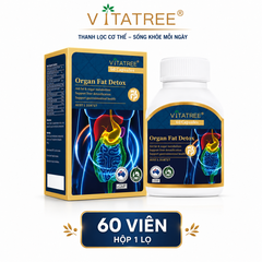 Thải độc mỡ nội tạng vitatree organ fat detox thanh lọc cơ thể hộp 60 viên