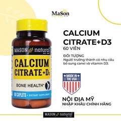 Viên Uống Canxi Hữu Cơ Mason Natural Calcium Citrate + D3 Hỗ Trợ Xương Chắc Khỏe, Phòng Ngừa Loãng Xương 60 viên