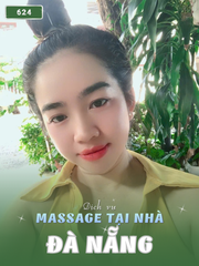 SỐ 624: MASSAGE TẠI NHÀ ĐÀ NẴNG