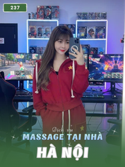 SỐ 237: MASSAGE TẠI NHÀ HÀ NỘI