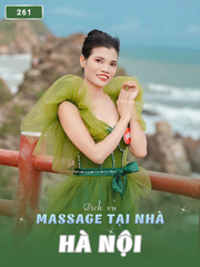 SỐ 261: MASSAGE TẠI NHÀ HÀ NỘI