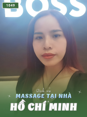 SỐ 1049: MASSAGE TẬN NƠI TP HỒ CHÍ MINH (tại nhà, căn hộ, khách sạn,...)