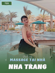 SỐ 725: MASSAGE TẠI NHÀ NHA TRANG (tại nhà, căn hộ, khách sạn,...)