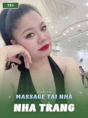 SỐ 701: MASSAGE TẠI NHÀ NHA TRANG (tại nhà, căn hộ, khách sạn,...)