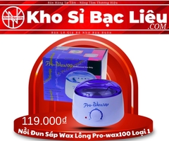 Nồi đun sáp wax Carnafen Pro-wax100 Loại 1
