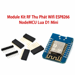 Kit RF Thu Phát Wifi ESP8266 NodeMCU Lua D1 Mini