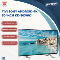 Sony Android Tivi 4K 50 inch KD-50X80J