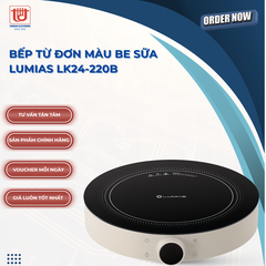Lumias Bếp từ đơn màu be sữa LK24-220B - Công suất 2000W