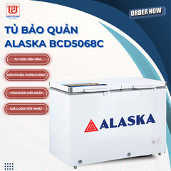 Alaska Tủ đông bảo quản BCD5068C - Dung tích 312L