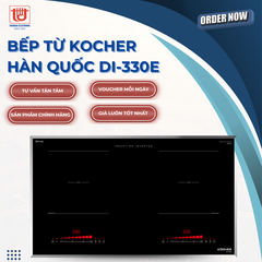Kocher Bếp từ Hàn Quốc DI-330E - Công suất tổng 4600W