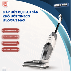 Tineco Máy Hút Bụi Lau Sàn Khô Ướt IFloor 2 Max
